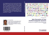 Enlarge image Cover: Spin Dynamics of Few Antiferromagnetic Systems - LAP Lambert Academic Publishing