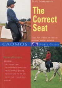 Enlarge image Cover: The Correct Seat - Cadmos Equestrian