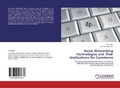 Cover: Social Networking Technologies and Their Implications for Commerce - LAP Lambert Academic Publishing