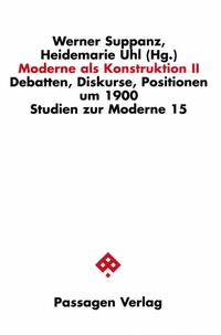 Abbildung von: Moderne als Konstruktion II - Passagen