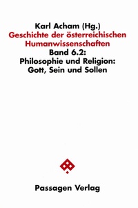 Abbildung von: Geschichte der österreichischen Humanwissenschaften / Geschichte der österreichischen Humanwissenschaften - Passagen