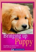 Cover: Bringing Up Puppy: Everything You Need to Know - Cadmos Equestrian