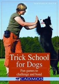 Enlarge image Cover: Trick School for Dogs - Cadmos Equestrian