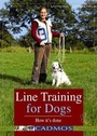 Cover: Line Training for Dogs - Cadmos Equestrian