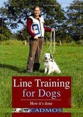 Cover: Line Training for Dogs - Cadmos Equestrian