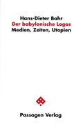 Cover: Der babylonische Logos - Passagen