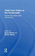 Cover: Child Care Policy at the Crossroads - Routledge