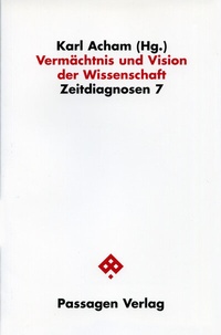 Abbildung von: Vermächtnis und Vision der Wissenschaft - Passagen