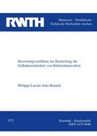 Abbildung von: Bewertungsverfahren zur Beurteilung der Erdbebensicherheit von Brückenbauwerken - Verlag Günter Mainz