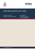 Cover: Jede Rose spricht von Liebe - Edition Meisel GmbH
