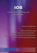 Cover: Gasfeuchtemessung in der Thermoprozesstechnik - Entwicklung eines Spurenfeuchtesensors f&uuml;r den Hochtemperatureinsatz - Verlag G&uuml;nter Mainz