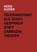 Cover: Toleranzedikt als Stadtgespr&auml;ch statt Sarrazin-Theater - BoD - Books on Demand