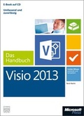 Cover: Microsoft Visio 2013 - Das Handbuch (Buch + E-Book) - Microsoft