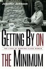 Cover: Getting By on the Minimum - Routledge