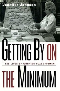 Enlarge image Cover: Getting By on the Minimum - Routledge