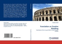 Enlarge image Cover: Translation as Creative Retelling - LAP Lambert Academic Publishing