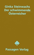 Cover: Der schwimmende &Ouml;sterreicher - Passagen