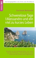 Cover: Schwerelose Tage oder:  Alessandro und ein viel zu kurzes Leben - BoD - Books on Demand