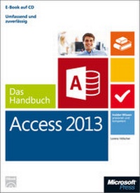 Abbildung von: Microsoft Access 2013 - Das Handbuch - Microsoft