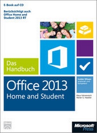 Abbildung von: Microsoft Office Home and Student 2013 - Das Handbuch - Microsoft
