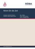 Cover: Nimm Dir die Zeit - Edition Meisel GmbH