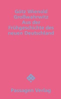 Cover: Gro&szlig;wahrwitz - Passagen