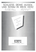 Cover: Schlie&szlig; deine Augen und schau in mein Herz - Edition Intro Meisel GmbH