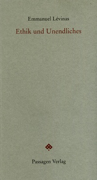 Enlarge image Cover: Ethik und Unendliches - Passagen