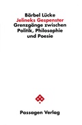 Cover: Jelineks Gespenster - Passagen