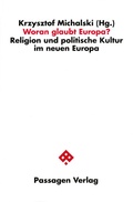 Cover: Woran glaubt Europa? - Passagen