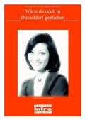 Cover: W&auml;rst du doch in D&uuml;sseldorf geblieben - Edition Intro Meisel GmbH