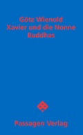 Cover: Xavier und die Nonne Buddhas - Passagen