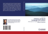 Enlarge image Cover: A History of World Language and Culture - LAP Lambert Academic Publishing