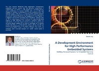 Abbildung von: A Development Environment for High Performance Embedded Systems - LAP Lambert Academic Publishing