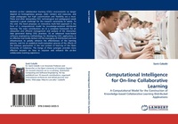 Enlarge image Cover: Computational Intelligence for On-Line Collaborative Learning - LAP Lambert Academic Publishing