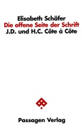 Cover: Die offene Seite der Schrift - Passagen