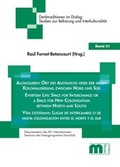 Cover: Alltagsleben: Ort des Austauschs oder der neuen Kolonialisierung zwischen Nord und S&uuml;d - Verlag G&uuml;nter Mainz