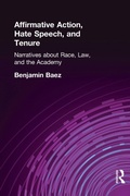 Cover: Affirmative Action, Hate Speech, and Tenure - Routledge