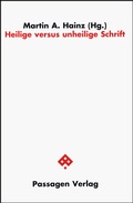 Cover: Heilige versus unheilige Schrift - Passagen
