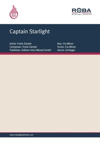 Enlarge image Cover: Captain Starlight - Edition Intro Meisel GmbH