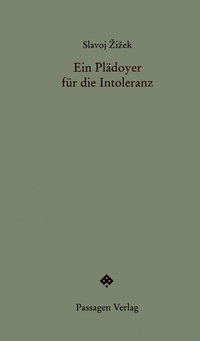 Enlarge image Cover: Ein Plädoyer für die Intoleranz - Passagen
