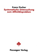 Cover: Systematische Untersuchung zum Affinit&auml;tsproblem - Passagen