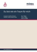Cover: Du bist wie ein Traum f&uuml;r mich - Edition Meisel GmbH
