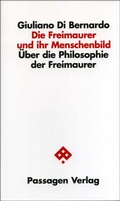 Cover: Die Freimaurer und ihr Menschenbild - Passagen