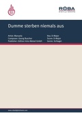 Cover: Dumme sterben niemals aus - Edition Intro Meisel GmbH