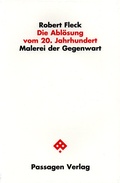 Cover: Die Abl&ouml;sung vom 20. Jahrhundert - Passagen