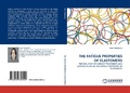 Cover: The Fatigue Properties of Elastomers - LAP Lambert Academic Publishing