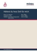 Cover: H&auml;ttest du heut Zeit f&uuml;r mich - Hansa Musik Verlag GmbH/Alldrei Edition