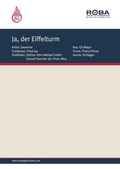 Cover: Ja, der Eiffelturm - Edition Intro Meisel GmbH/Gerard Tournier Ed. Prod. Mus.