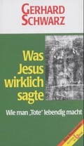 Cover: Was Jesus wirklich sagte - Edition Va Bene